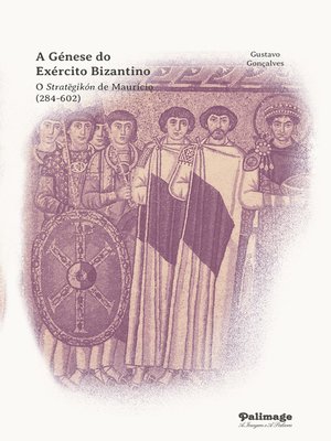 cover image of A Génese do Exército Bizantino